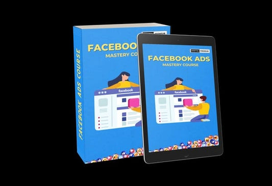 FACEBOOK ADS MASTERY